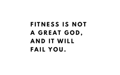 Fitness is Not A Great God